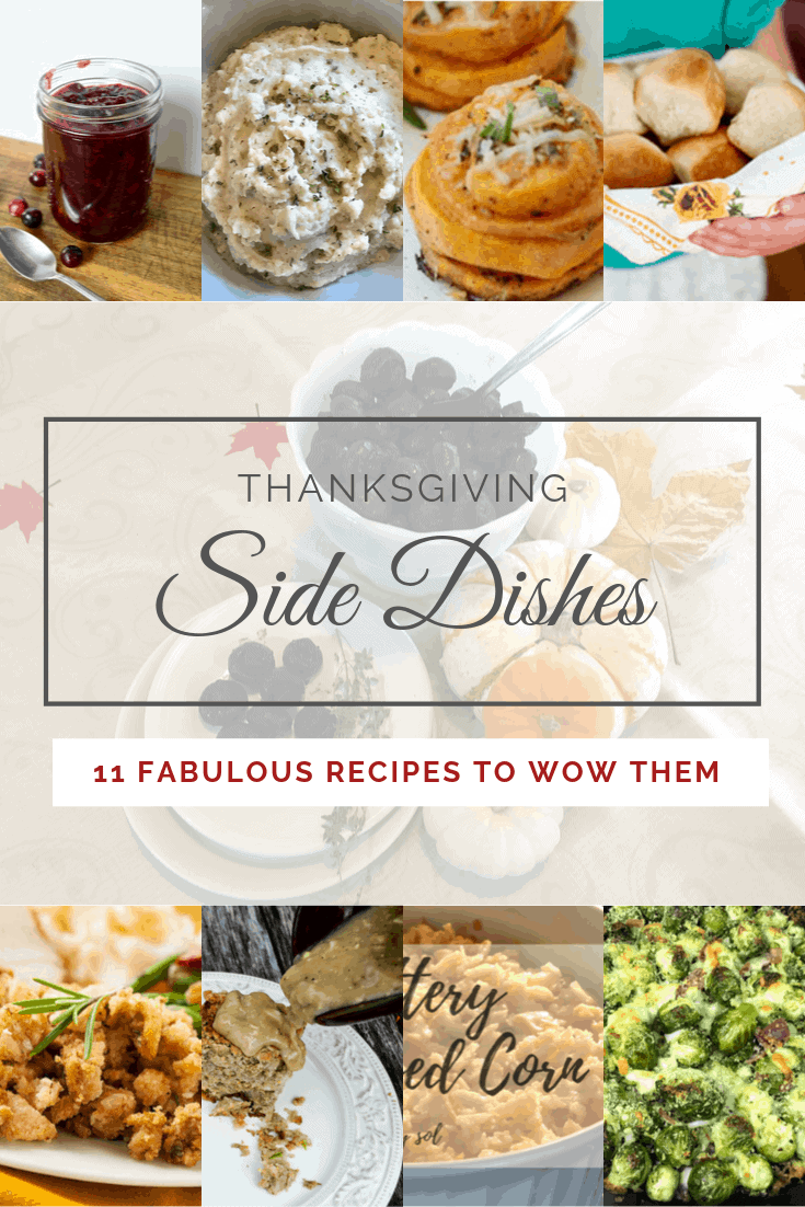 Cranberry sauce. Herbed garlic mashed potatoes. Sweet potato stackers. Buttery rolls. Bordeaux mushrooms. Thanksgiving side dishes. 11 fabulous recipes to wow them. Sourdough cornbread stuffing. Rustic giblet gravy. Buttery baked corn. Bacon parmesan brussel sprouts.