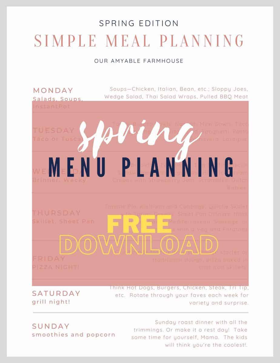Picture of sample spring menu planning. Free download. Our Amyable Farmhouse.